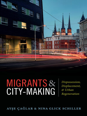 cover image of Migrants and City-Making